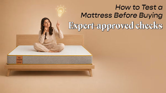 How to Test a Mattress Before Buying: 10 Expert Checks You Should Never Skip