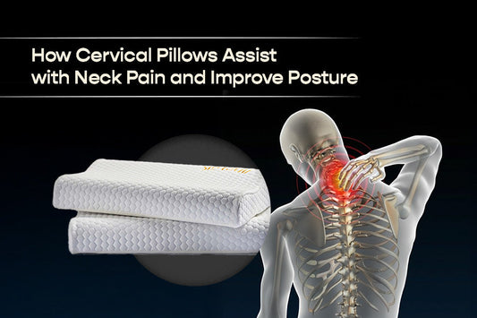 How Cervical Pillows Assist with Neck Pain and Improve Posture
