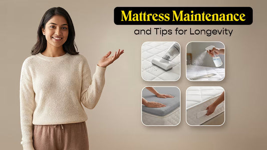 Mattress Maintenance and Tips for Longevity