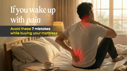 If You Wake Up In Pain Avoid These 7 Mistakes While Buying Your Mattress