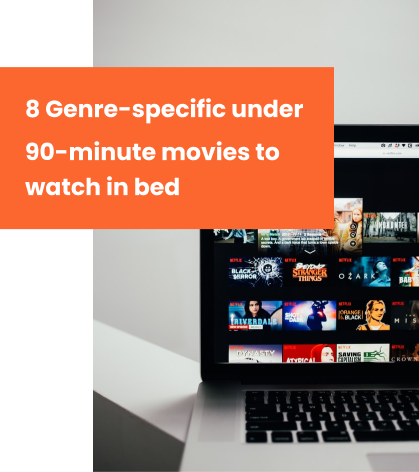 Movies To Watch In Bed
